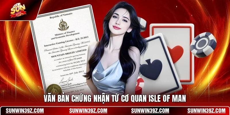 Văn bản chứng nhận từ cơ quan Isle of Man